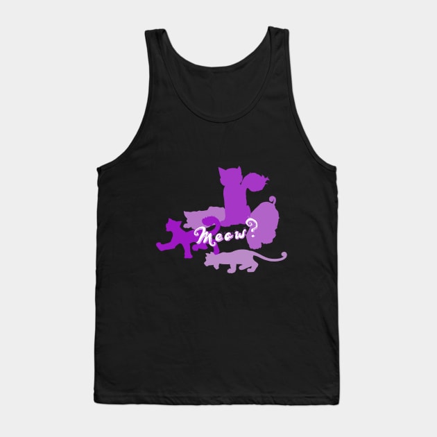 Meow? Tank Top by SafiAllue